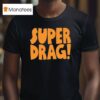 Gray Destintation Schoolhouse Rock Superdrag T Shirt