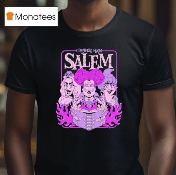 Greeting From Salem Hocus Pocus T Shirt