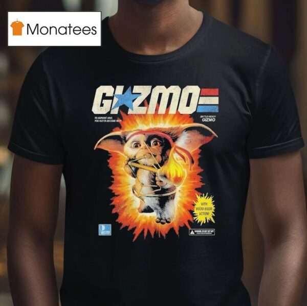Gremlins G I Zmo To Survive War You Gotta Become War Battle Ready Gizmo With Boom Boom Action T Shirt