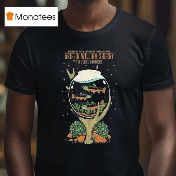 Griffin William Sherry Dec Portland Ma Fish T Shirt