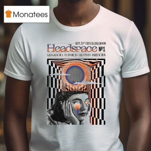 Headspace Mcmenamins Crystal Ballroom In Portland Or Sept T Shirt