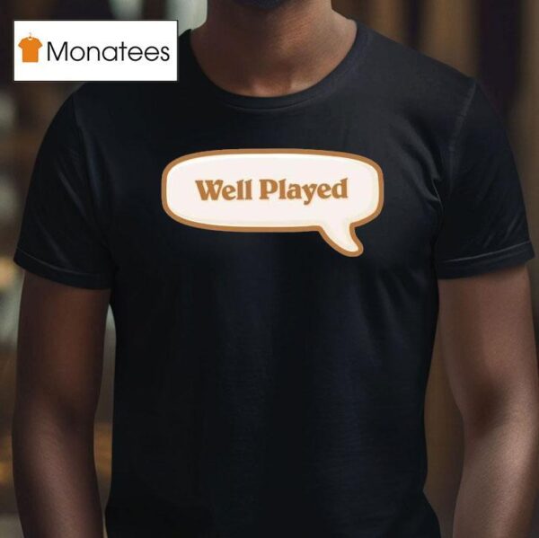 Hearthstone Well Played T Shirt
