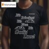 Honey Don T It S Priceless It S Free It S God S Love Four Way Temple T Shirt