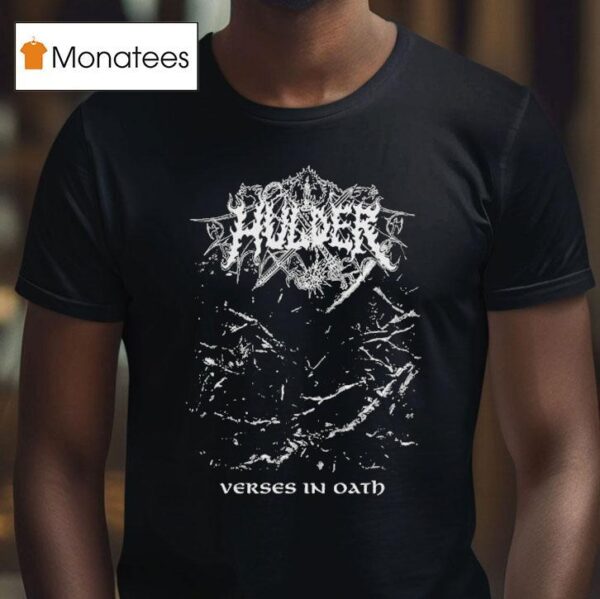 Hulder Verses In Oath Tour T Shirt