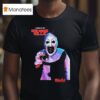 Ice Nine Kills Terrifier Hell Of A Summer Tour At Paramount Theatre Don T You Dare Say Art Is Dead T Shirt