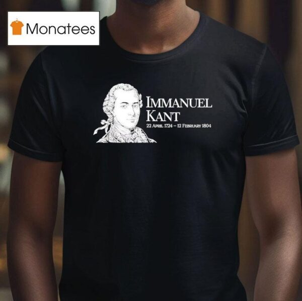 Immanuel Kant T Shirt
