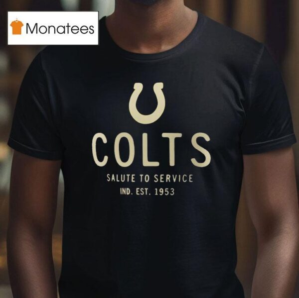 Indianapolis Colts Salute To Service Ind Est T Shirt
