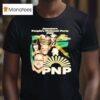 Jamaica S People S National Party Pnp Supporter Novelty T Shirt