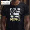 Jey Uso Four Letters One Word King T Shirt