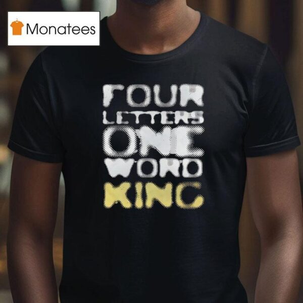 Jey Uso Four Letters One Word King T Shirt