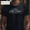 Jim Irsay Rest In Peace Indianapolis Colts T Shirt