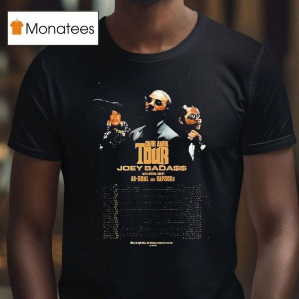 Joey Bada Tour Dates In North America Dark Aura T Shirt