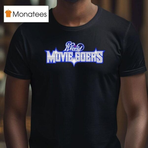 Joeyy Miracle World Moviegoer S T Shirt