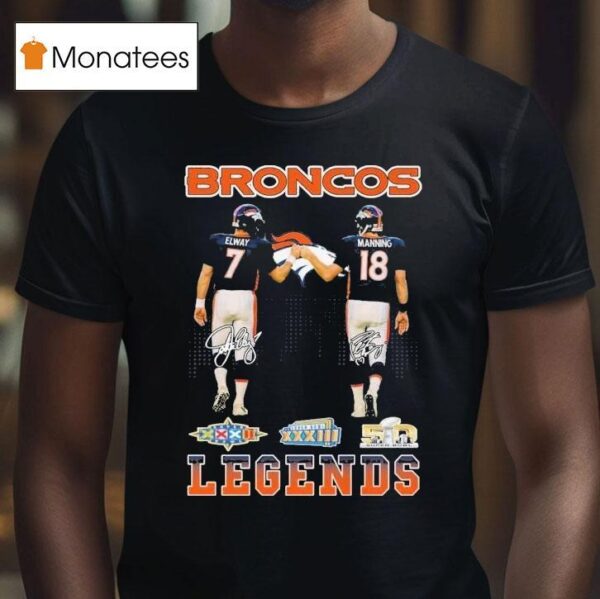 John Albert Elway Jr And Peyton Manning Denver Broncos Legends Skyline Signatures T Shirt
