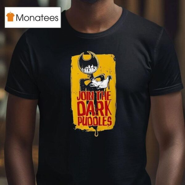 Join The Dark Puddles Horror T Shirt