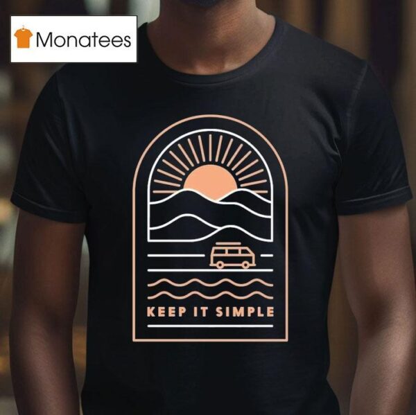Keep It Simple Wituka T Shirt