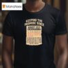 Keeping The Promise Since August T Shirt