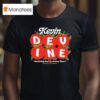 Kevin Devine You Ll Only End Up Joining Them Tomatoes T Shirt