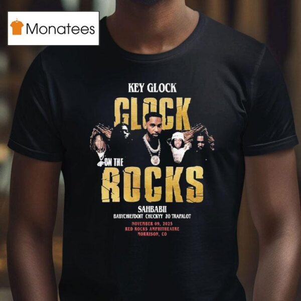 Key Glock On The Rock Show On November Th At Red Rocks Park And Amphitheatre In Morrison Co T Shirt
