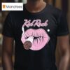 Kid Rock First Kiss Cigarettes T Shirt