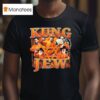 Kung Jew Jitsu T Shirt
