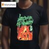 Last Days Of Humanity In Advanced Haemmorhaging Conditions T Shirt