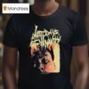Last Days Of Humanity The Sound Of Rancid Juices Sloshing Around Your Coffin T Shirt