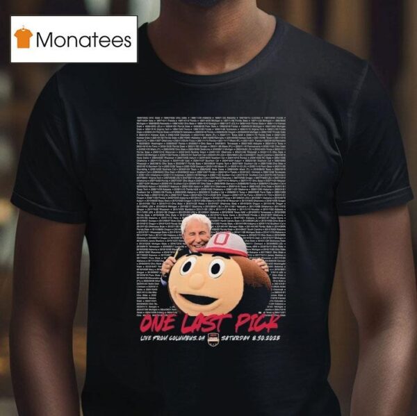 Lee Corso Ohio State Buckeyes College Gameday Corso S Last Pick Brutus Live From Columbus Oh Saturday T Shirt