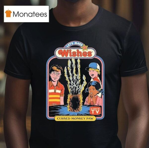 Let S Make Wishes Cursed Monkey Paw As Seen On Tv Hands T Shirt