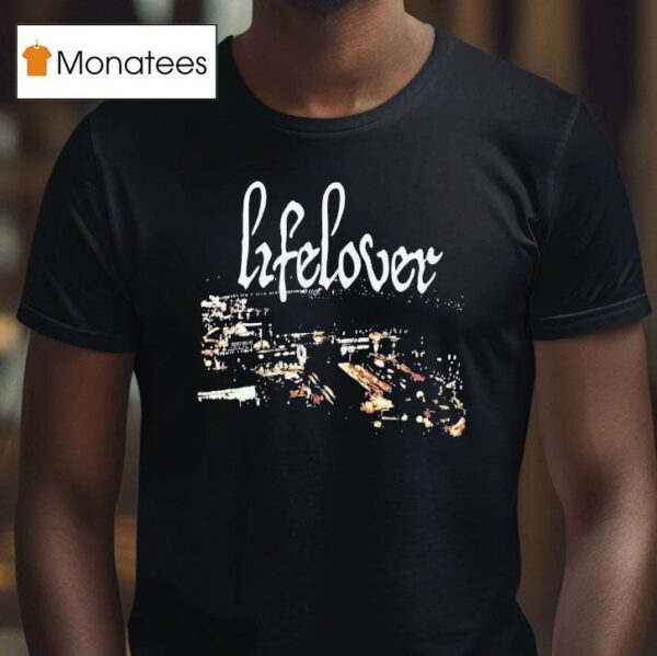 Lifelover Erotik T Shirt