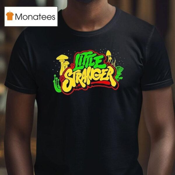Little Stranger Mushroom Logo T Shirt
