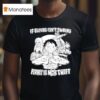 Luffy And Name If Buying Isn T Owning Then Piracy Is Not Theft Sunny One Piece T Shirt