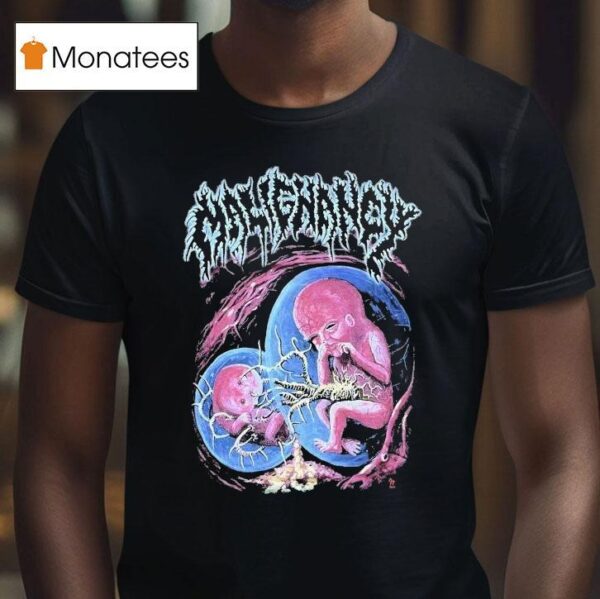 Malignancy Intrauterine Cannibalism T Shirt