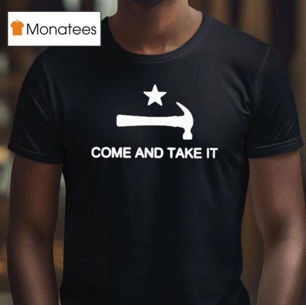 Mary Tiles Texas Come And Take I T Shirt