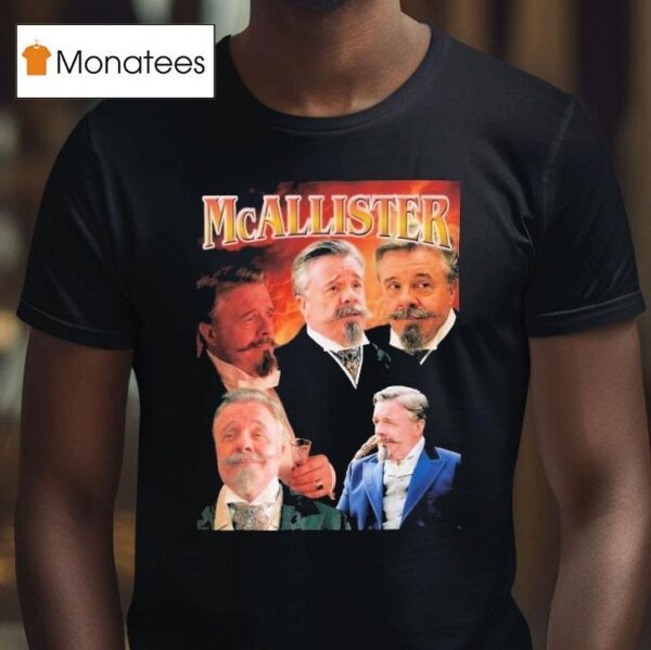 Mcallister The Gilded Age T Shirt