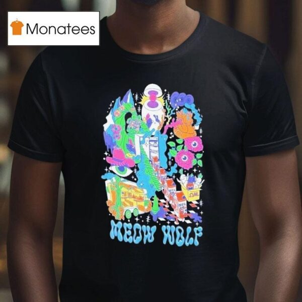 Meow Wolf To The Max T Shirt