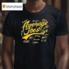 Milwaukee Brewers A Bunch Of Average Joes Signatures T Shirt