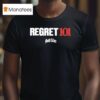 Mouth Culture Regret T Shirt