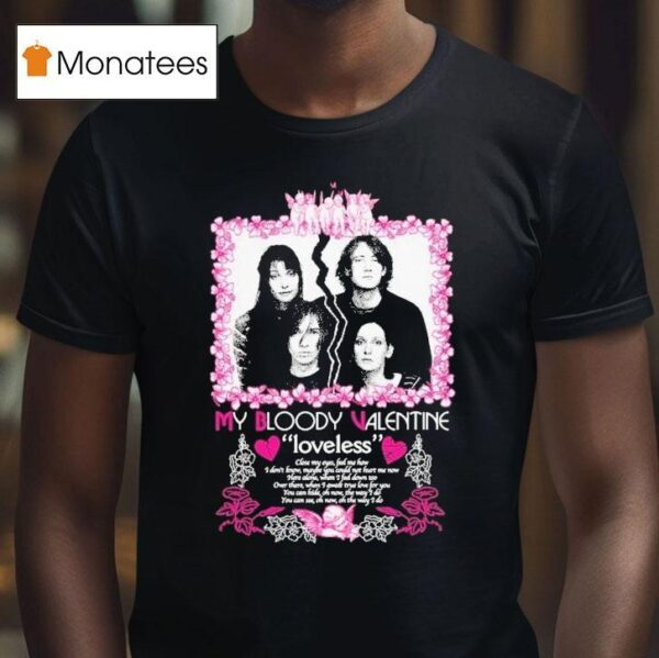 My Bloody Valentine Loveless T Shirt