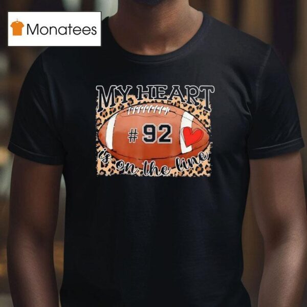 My Heart Is On The Line Number Football T Shirt