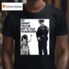 My Mommy Told Me Not Talk To Bastards Anti Fascis T Shirt