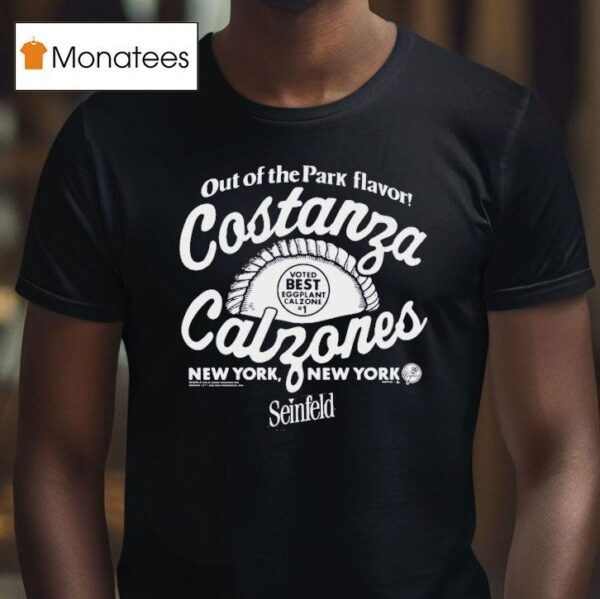 New York Yankees X Seinfeld Out Of The Park Flavor Voted Best Eggplant Calzone Costanza S Calzones T Shirt
