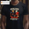 Notre Dame Fighting Irish Vs Miami Hurricanes T Shirt
