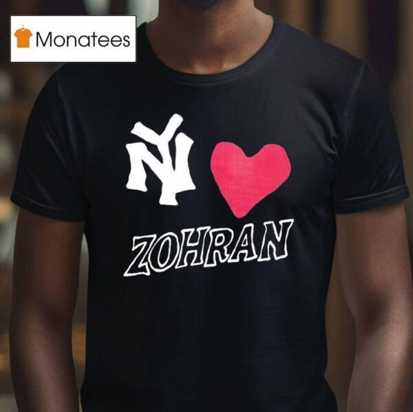 Ny Love Zohran Mamdani New York T Shirt