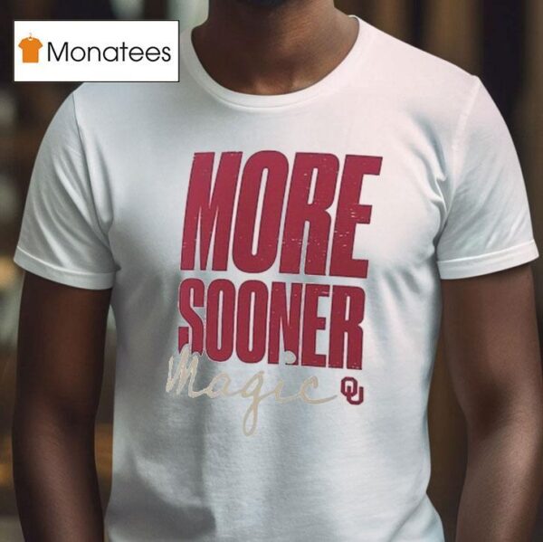 Oklahoma Sooners More Sooner Magic Logo T Shirt