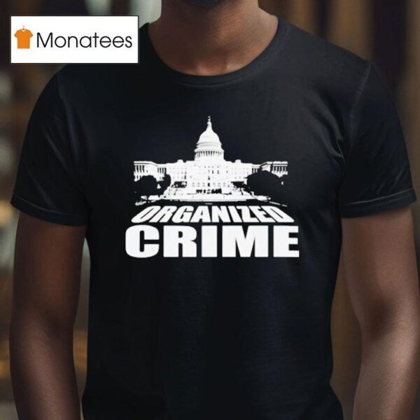 Organized Crime Congress T Shirt