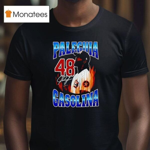 Paglia Gasolina Houston Astros Baseball Signature T Shirt