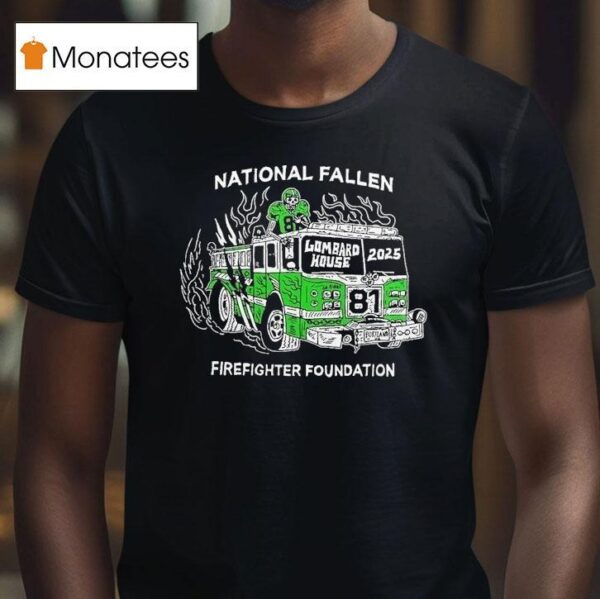 Philadelphia Eagles National Fallen Firefighters Foundation Lombard House Philly T Shirt