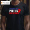 Philadelphia Phillie Red October Ring T Shirt