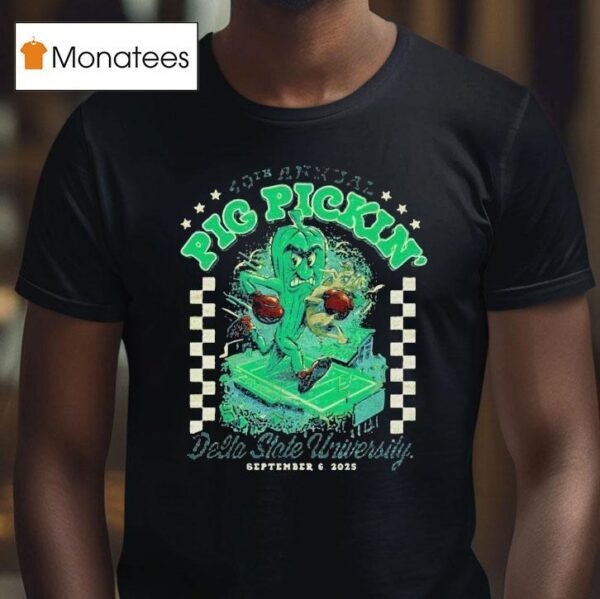 Pig Pickin Th Annual Delta State University September T Shirt